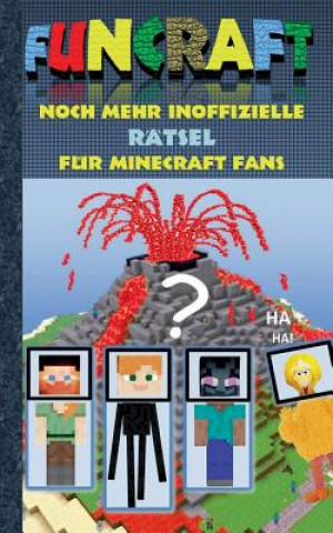 Carte Funcraft - Noch mehr inoffizielle Ratsel fur Minecraft Fans Theo von Taane