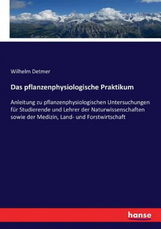 Book pflanzenphysiologische Praktikum Wilhelm Detmer