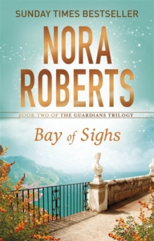 Kniha Bay of Sighs Nora Roberts