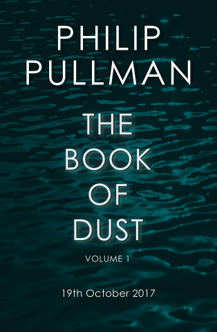 Carte La Belle Sauvage: The Book of Dust Volume One Phillip Pullman