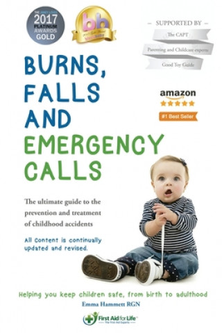 Kniha Burns, Falls and Emergency Calls Emma A Hammett