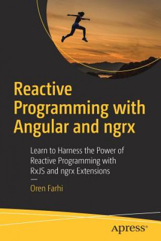 Książka Reactive Programming with Angular and ngrx Oren Farhi