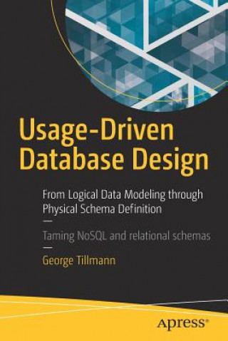 Buch Usage-Driven Database Design George Tillmann