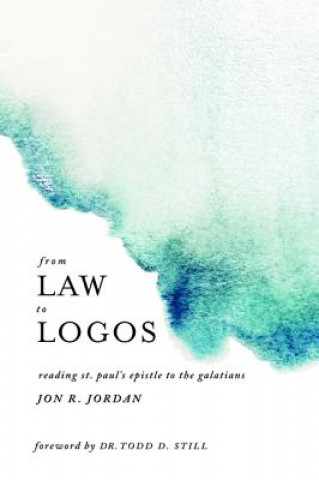 Könyv From Law to Logos Jon R. Jordan