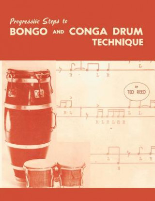 Book Progressive Steps to Bongo and Conga Drum Technique Ted Reed