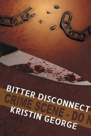 Boek Bitter Disconnect Kristin George