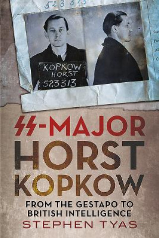 Książka SS-Major Horst Kopkow Stephen Tyas