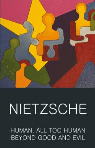Book Human, All Too Human & Beyond Good and Evil Friedrich Nietzsche