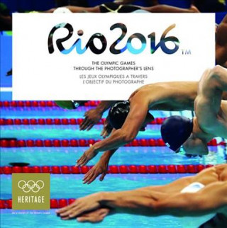 Könyv Rio 2016: The Olympic Games through the Photographer's Lens John Huet