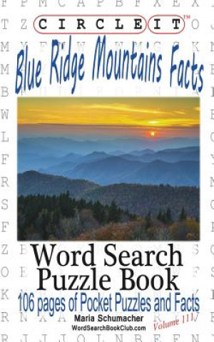 Livre Circle It, Blue Ridge Mountains Facts, Word Search, Puzzle Book Lowry Global Media LLC