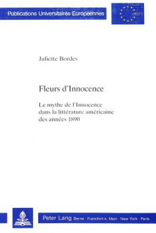 Livre Fleurs d'Innocence Juliette Bordes