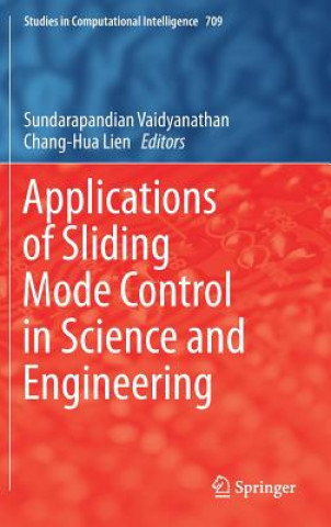 Книга Applications of Sliding Mode Control in Science and Engineering Sundarapandian Vaidyanathan