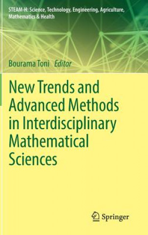 Libro New Trends and Advanced Methods in Interdisciplinary Mathematical Sciences Bourama Toni