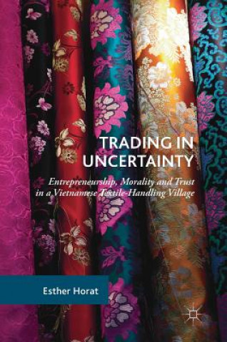 Knjiga Trading in Uncertainty Esther Horat