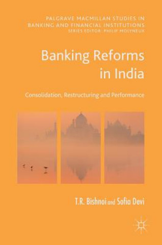 Книга Banking Reforms in India T R Bishnoi