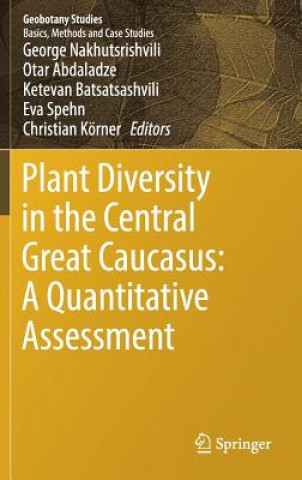 Carte Plant Diversity in the Central Great Caucasus: A Quantitative Assessment George Nakhutsrisvili