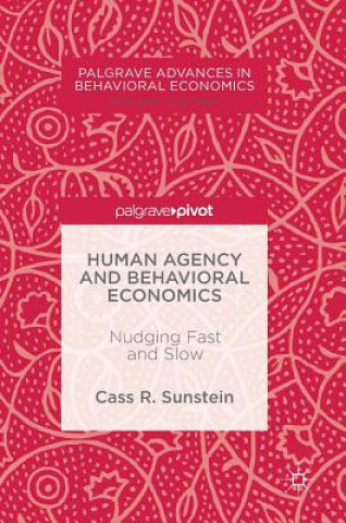 Livre Human Agency and Behavioral Economics Cass R. Sunstein