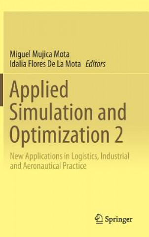Carte Applied Simulation and Optimization 2 Miguel Mujica Mota
