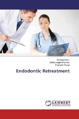 Buch Endodontic Retreatment Navdeep Kaur