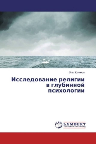 Kniha Issledovanie religii v glubinnoj psihologii Oleg Klimkov