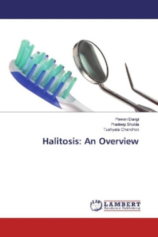 Kniha Halitosis: An Overview Pawan Dangi