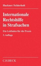 Kniha Internationale Rechtshilfe in Strafsachen Thomas Hackner