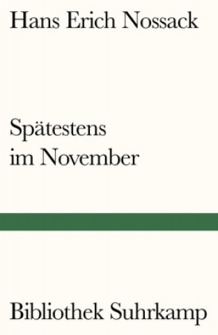 Книга Spätestens im November Hans Erich Nossack