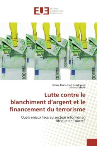 Buch Lutte contre le blanchiment d'argent et le financement du terrorisme Idrissa Mohamed Ouédraogo