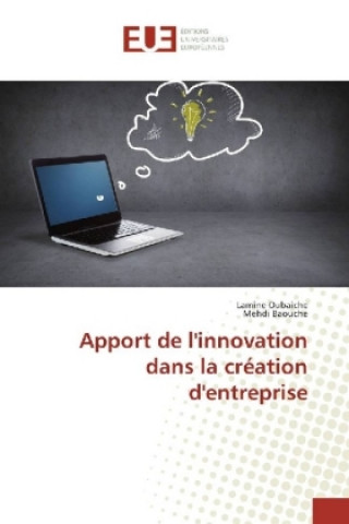 Książka Apport de l'innovation dans la création d'entreprise Lamine Oubaiche