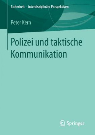 Kniha Polizei Und Taktische Kommunikation Peter Kern