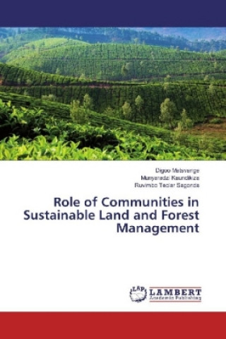 Kniha Role of Communities in Sustainable Land and Forest Management Digoo Matsvange