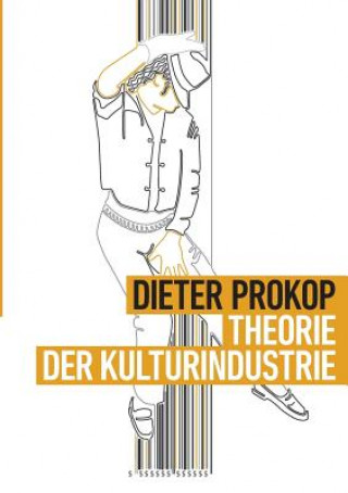 Book Theorie der Kulturindustrie Dieter Prokop
