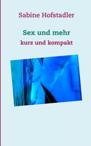 Libro Sex und mehr Sabine Hofstadler