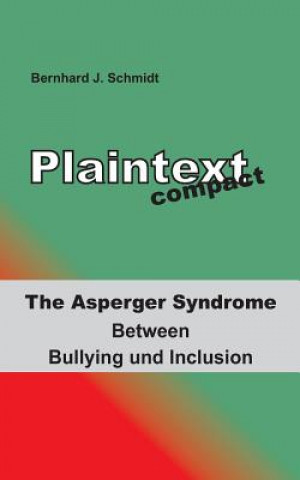Livro Plaintext compact. The Asperger Syndrome Bernhard J. Schmidt