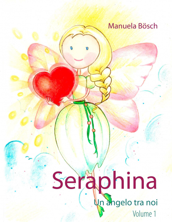 Buch Seraphina Manuela Bösch