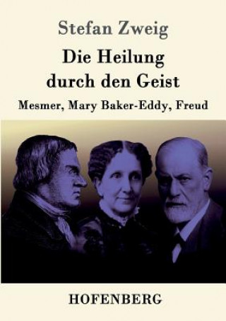 Kniha Heilung durch den Geist Stefan Zweig