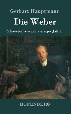 Boek Die Weber Gerhart Hauptmann