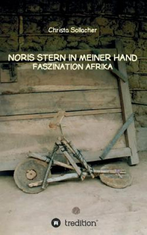 Kniha Noris Stern in Meiner Hand Christa Sollacher