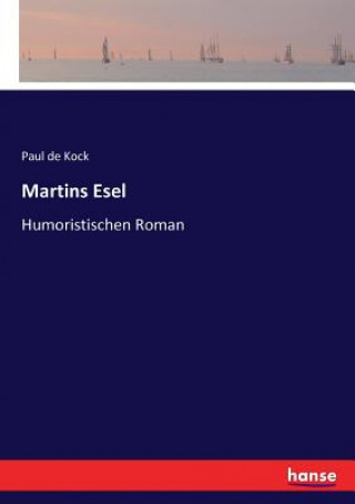 Buch Martins Esel Paul de Kock