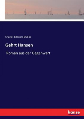 Livre Gehrt Hansen Charles Edouard Duboc