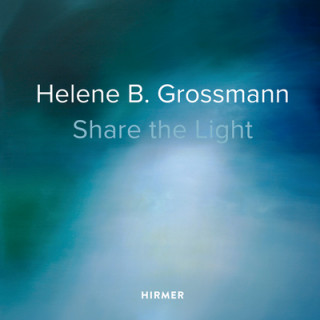 Kniha Helene B. Grossmann: Share the Light Raimund Thomas