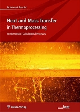 Carte Heat and Mass Transfer in Thermoprocessing Eckehard Specht
