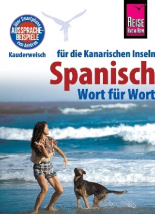 Книга Reise Know-How Sprachführer Spanisch für die Kanarischen Inseln - Wort für Wort Dieter Schulze