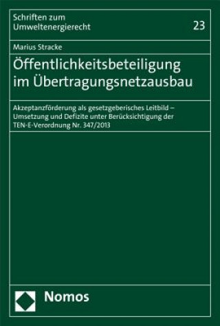 Knjiga Öffentlichkeitsbeteiligung im Übertragungsnetzausbau Marius Stracke