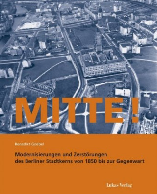 Kniha Mitte! Benedikt Goebel