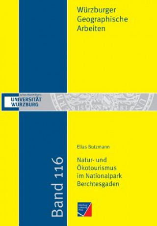 Livre Natur- und OEkotourismus im Nationalpark Berchtesgaden Elias Butzmann