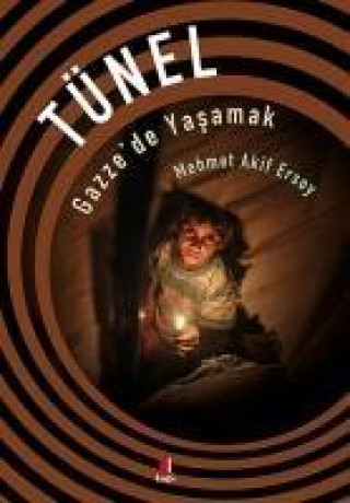 Knjiga Tünel Mehmed Âkif Ersoy