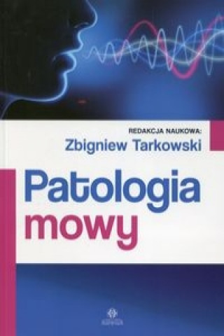 Книга Patologia mowy 