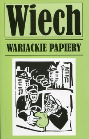 Könyv Wariackie papiery Wiechecki Stefan Wiech