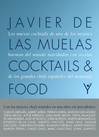 Kniha Cocktails and Food JAVIER DE LAS MUELAS